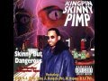 「KINGPIN SKINNY PIMP - Skinny But 〜」 Kingpin Skinny Pimp - Pimps - YouTube
