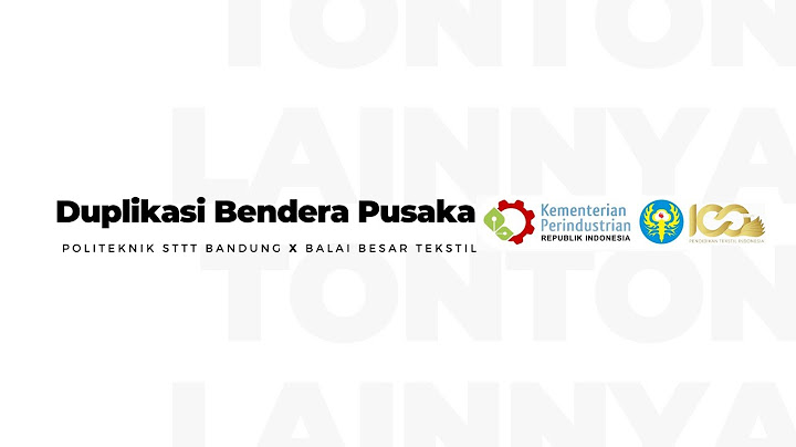 TEASER PEMBUATAN DUPLIKASI BENDERA PUSAKA NEGARA KESATUAN REPUBLIK INDONESIA
