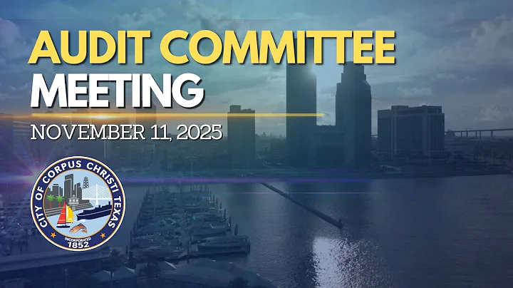 City of Corpus Christi | Audit Committee Meeting November 11, 2025