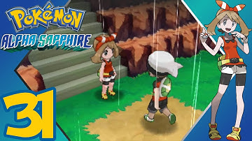 Pokémon Alpha Sapphire - Episode 31 - Route 119 & The Weather Institute - Gameplay Walkthrough