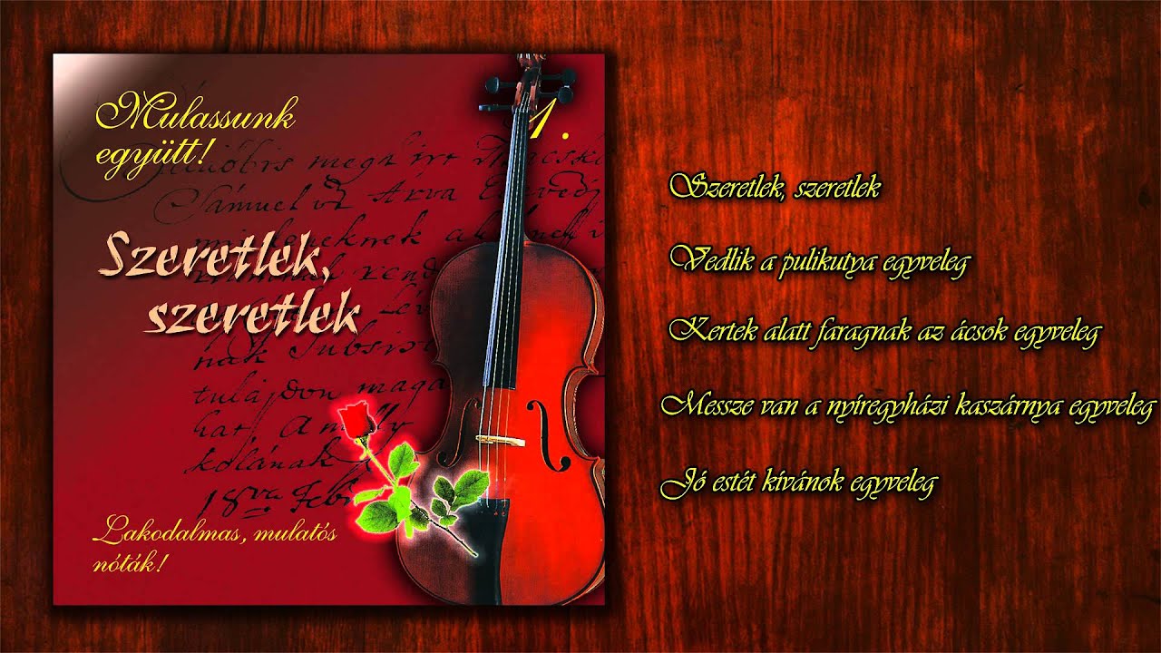 ÚJVÁROSI LAKODALMAS - Szeretlek, szeretlek (teljes album)