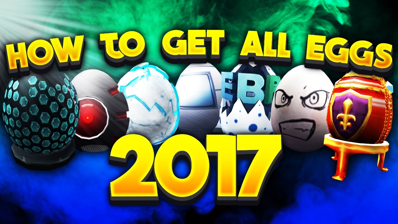 How To Get Every Egg In The Roblox Egg Hunt 2017 - 