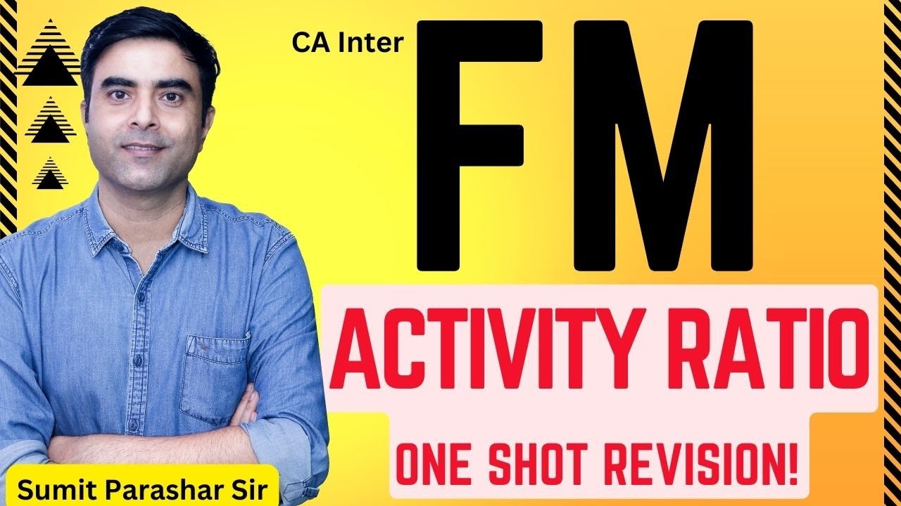 CA INTER FM ONE SHOT Revision | RATIO ANALYSIS | ACTIVITY RATIO - YouTube