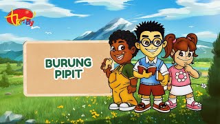 BURUNG PIPIT - TW Kiddy