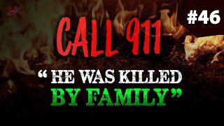 Family Member Does the UNTHINKABLE | Real Disturbing 911 Calls #46