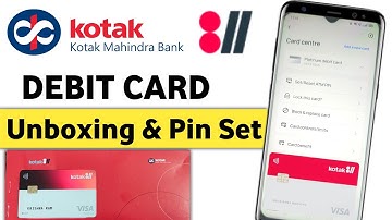Kotak Debit Card Activation Online | Kotak Debit Card Pin Generation |Kotak Super Account Debit Card