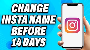 How to change Instagram Name Before 14 Days (2025) - Easy Fix