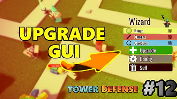 Het maken van de upgrade-GUI - Tower Defense Tutorial #12