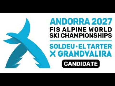 Candidatura Andorra 2027 para ser sede de los Campeonatos del Mundo de esquí alpino 2027