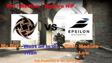 NiP vs Epsilon - CS:GO Lounge Bet Prediction 14/01/2015