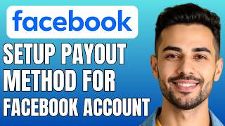 How To Setup Payout Method For Facebook Account (Best Method)