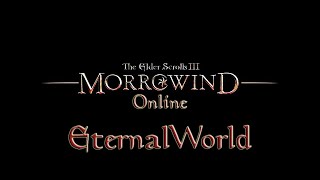 Стрим Morrowind Online ► Eternal World. Часть 5