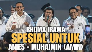 Lagu Spesial Rhoma Irama untuk Anies Muhaimin (AMIN)