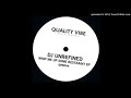 Dj Unrefined I Liked Em QVW004 mp3
