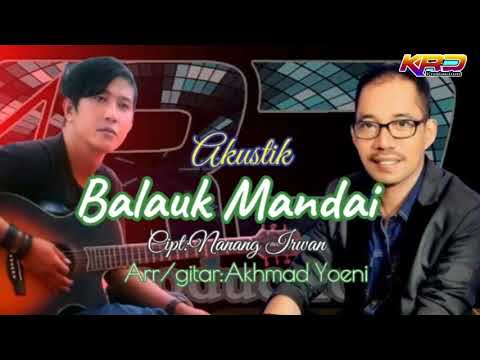 Lagu Banjar Akustik: BALAUK MANDAI