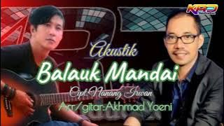 Lagu Banjar Akustik: BALAUK MANDAI