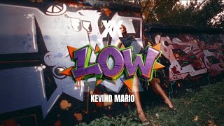 LOW - DUTCH KANCINGAN | KEVIND MARIO