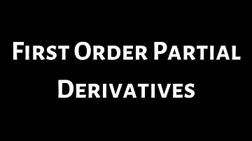 First Partial Derivatives Multivariable Calculus Example f(x, y) = 4x^3y^2