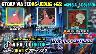 KUMPULAN JEDAG JEDUD STIKER PATRICK || STORY WA || LINK DOWNLOAD MEDIA FIRE😍 || Wahyuni ✔