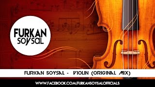 Смотреть клип Furkan Soysal - Violin