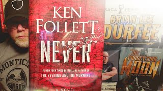 NEVER / Ken Follett / Book Review / Brian Lee Durfee (spoiler free)