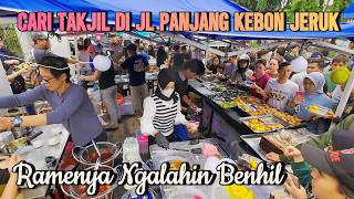 Download Lagu RAMADHAN KE 4, CARI TAKJIL DI JALAN PANJANG KEBON JERUK | RAMENYA NGALAHIN  BENHIL MP3