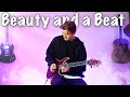 If beauty and a beat had electric guitar long version