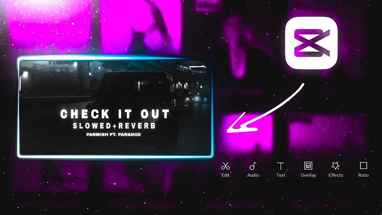 How To Edit Slowed And Reverb Songs On CapCut | Rehan Editz - YouTube