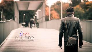 【OFFICIAL AUDIO】Noly TIme   ឯកា  Lonely