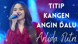 Arlida Putri - Titip Kangen Angin Dalu