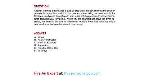 Another learning aid provides a step-by-step walk-through showing the solution process...