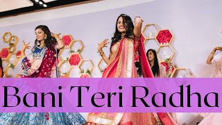 Bani Teri Radha Dance Choreography | Jab Harry Met Sejal | Bridesmaids and Sisters Performance