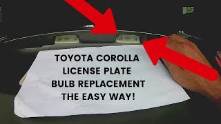 How To Replace Toyota Corolla License Plate Lamp Bulb