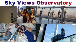 Sky Views Observatory Dubai | Complete Tour Guide | Glass Slide, Sky Walk, Sky Edge Walk | Episode 5