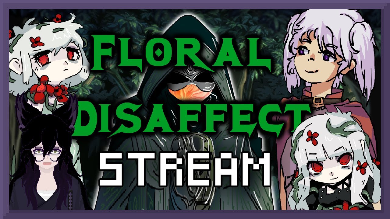 【Vtuber】Playing Indie Game Floral Disaffect by FeverDev