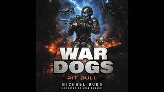 War Dogs: Pit Bull Audiobook Sample
