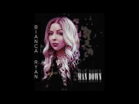 Bianca Ryan - Man Down (Official Audio)