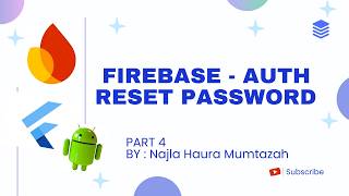 Flutter Firebase Auth Reset Password PART 4