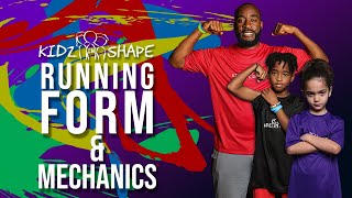 Running Form & Mechanics | Kidz In Shape