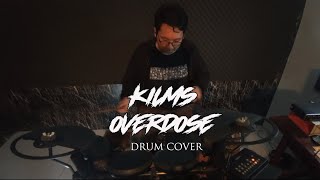 Download Lagu KILMS - Overdose (Drum Cover) MP3 Download Lagu KILMS - Overdose (Drum Cover) MP3