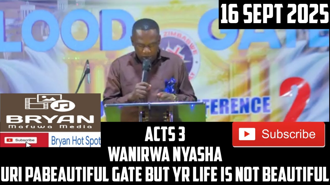 16 Sept 2025 - Nyasha,Uri pabeautiful gate but yr life is not beautiful - Evangelist T Muparinga