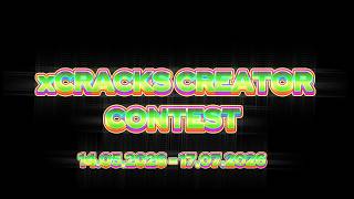 xCrack Creator Contest - With Prize Pool Geometry Dash Level Contest