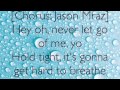 Rough Water: Travie McCoy-Ft.Jason Mraz lyrics