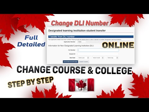 How To Change College & Course DLI Number In Canada 2020 | Change DLI online
