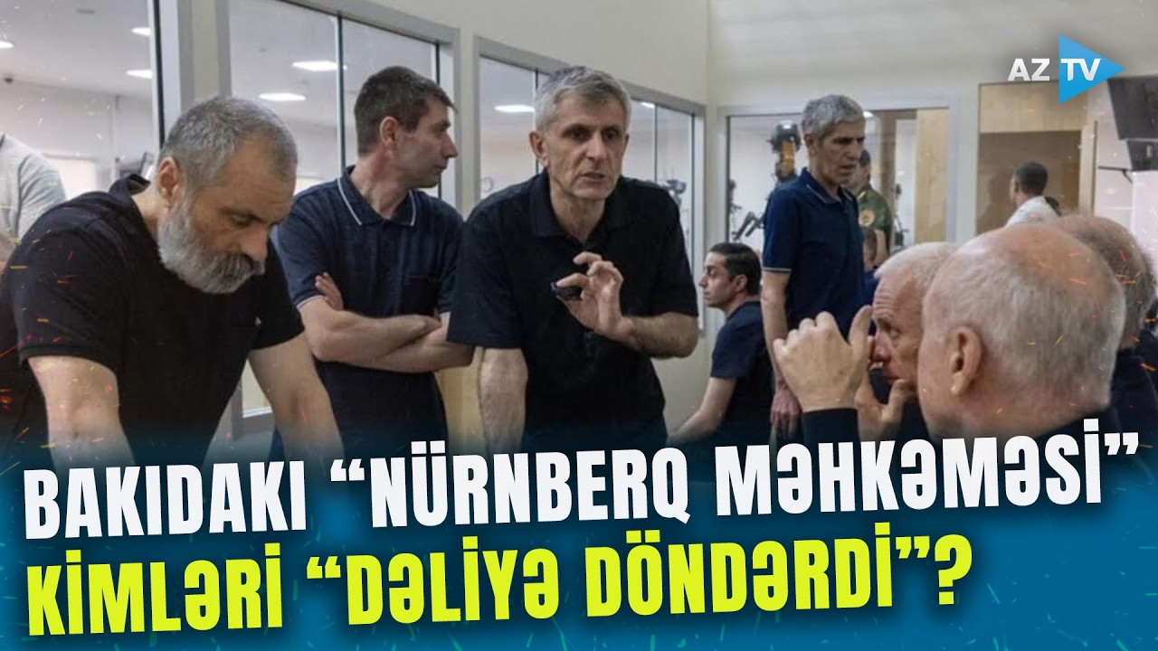 Bakıdakı “NÜRNBERQ MƏHKƏMƏSİ” onları DƏLİYƏ DÖNDƏRDİ: SEPARATÇILARA görə ölkəmizi HƏDƏFƏ ALDILAR