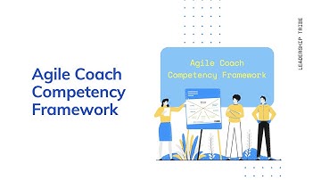 Agile Coach Competency Framework