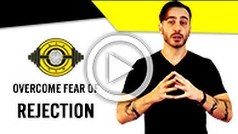 Overcome Fear of Rejection With This Simple NLP Mind Hack
