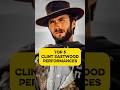 Top 5 Clint Eastwood Performances #clinteastwood