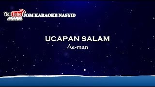 Aeman - Ucapan Salam   Karaoke Minus-One HD