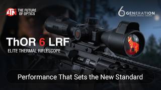 Best Thermal Scope for Professional Hunting - ATN Thor 6!